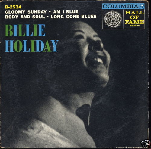 Billi Holiday - Gloomy Sunday