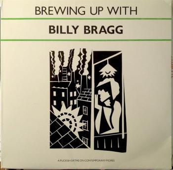 Brewing Up with Billy Bragg