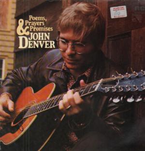 John Denver - Poems, Prayers, and Promises