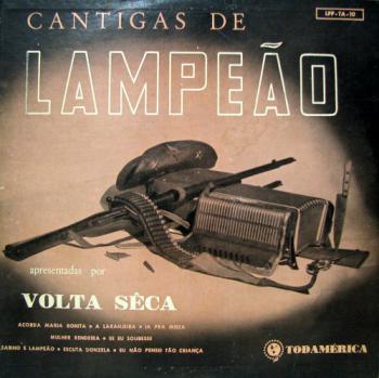 <br />
Cantigas de Lampeão